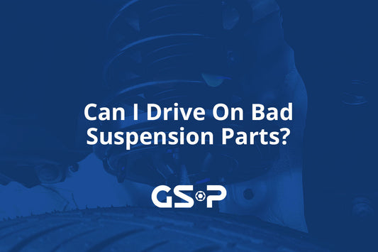 Can I Drive On Bad Suspension Parts?