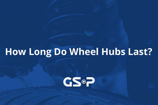 How Long Do Wheel Hubs Last?