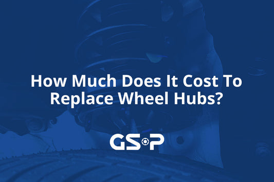 How Much Does It Cost To Replace Wheel Hubs?