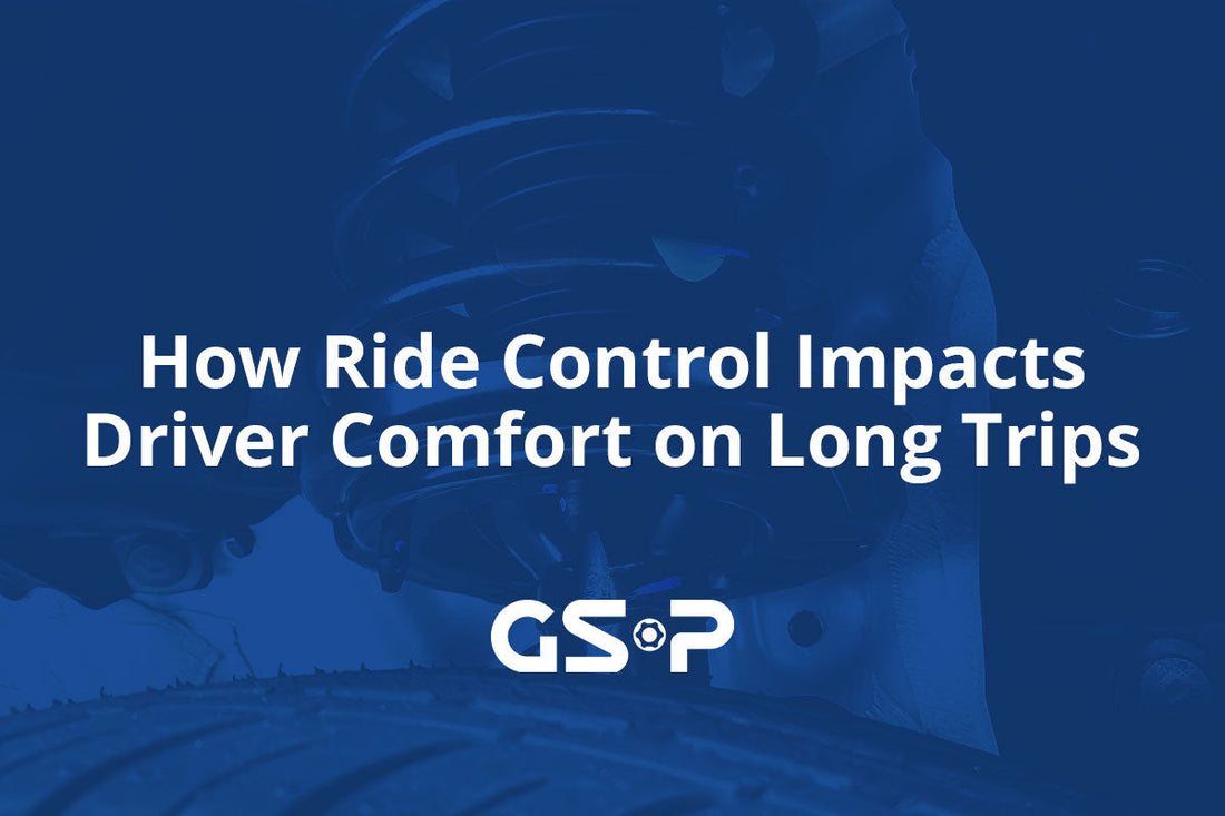 How Ride Control Impacts Driver Comfort on Long Trips