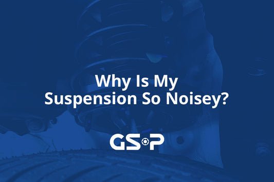 Why Is My Suspension So Noisey?