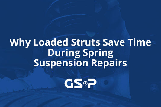Why Loaded Struts Save Time During Spring Suspension Repairs